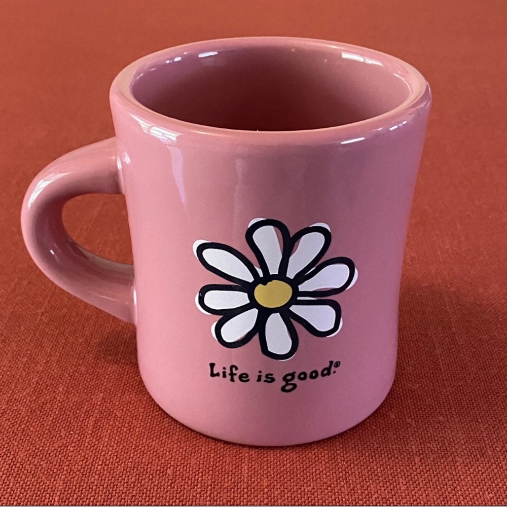 Life is Good Pink Daisy Coffee Mug Cup Do What You Like Like What You Do 12 oz.